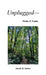 Unplugged- Haiku & Tanka by Jacob Salzer