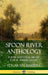 Spoon River Anthology: Poems and Verse About Rural American Life (Hardcover) by Edgar Lee Masters