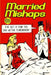 Married Mishaps by Mini Komix