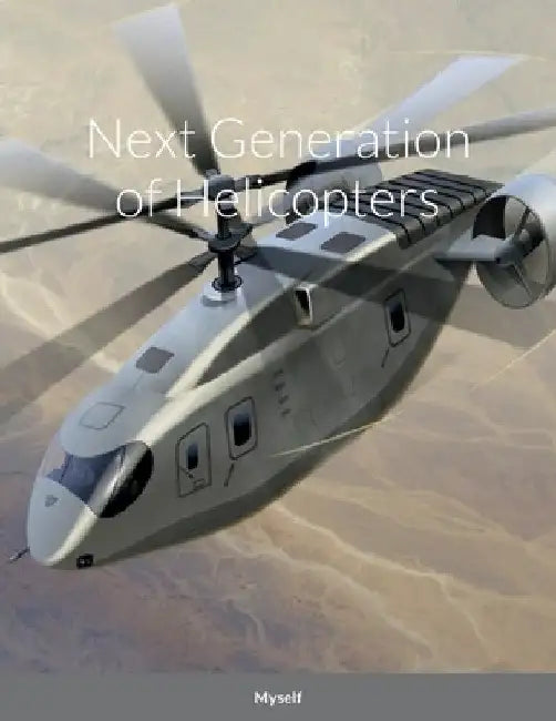 Next Generation of Helicopters by Heady Delpak
