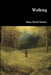 Walking by Henry David Thoreau
