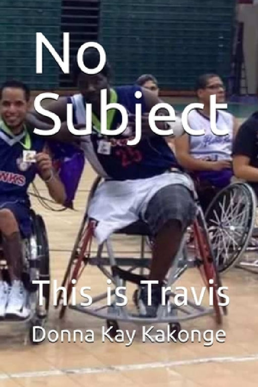 No Subject: This is Travis by Donna Kay Cindy K Laman Travis Anderson
