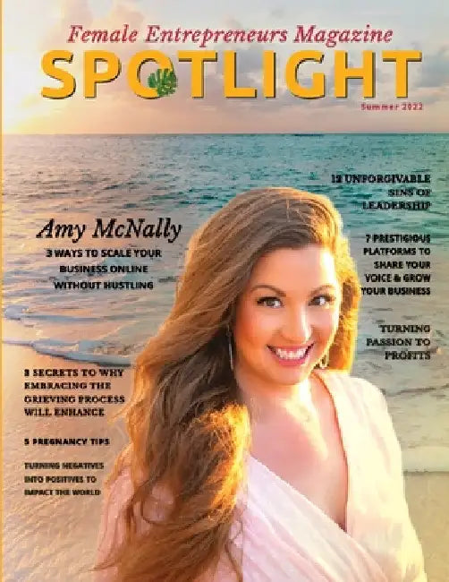 Spotlight Female Entrepreneurs Magazine Printed Version, Summer 2022 Edition by Izdihar Jamil