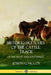 Historic Sketches of the Cattle Trade: of the West and Southwest by Joseph G. McCoy