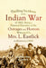 Thrilling Incidents of the Indian War of 1862: Being a Personal Narrative of the Outrages and Horrors Witnessed by Mrs. L. Eastlick in Minnesota by Lavina Day Eastlick