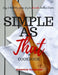 Simple As That. by Valentina Vaughnzel