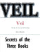 Veil: Uncovered and Coming of Age by John Hayduke