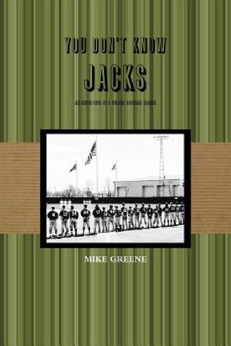 you don't know JACKS by Mike Greene