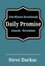 Daily Promise: One-Minute Devotionals by Steve Durkac