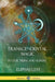 Transcendental Magic: Its Doctrine and Ritual by Eliphas Levi, Arthur Edward Waite