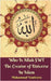 Who Is Allah SWT The Creator of Universe In Islam by Vandestra, Muhammad