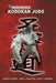 The Self Defense of Kodokan Judo by Jose Caracena, Martin Suarez