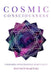 Cosmic Consciousness: Upgrading Your Personal Spirituality by Matthew Krajewski
