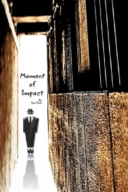 Conflict of Destiny: Moment of Impact by Borel Q. [quintin]