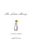 The Little Things by Victoria D. Nguyen