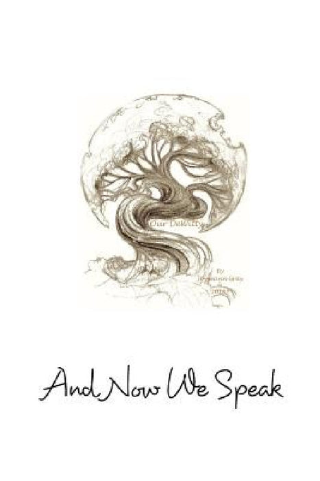Our DeWitty: And Now We Speak by Joyceann Gray
