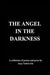 The Angel In The Darkness by Amy Turberville