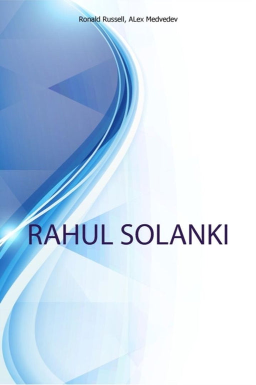 Rahul Solanki, Founder at Nowgadgets.com by Ronald Russell