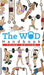 The WOD Handbook - 3rd Edition: Over 280 pages of beautifully illustrated WOD's by Peter Keeble