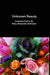 Unknown Beauty: Assorted Poems by Mary Alexandra Stiefvater