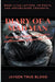 Diary Of A Madman, Book 2: The Letters, FB Posts, And Unpublished Thoughts by Jaysen True Blood