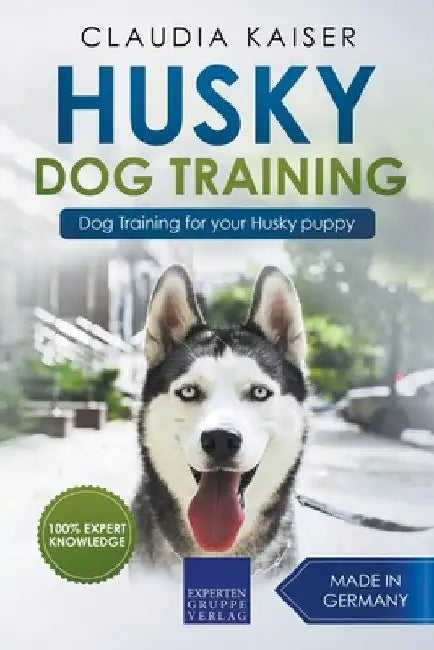 Husky Training - Dog Training for your Husky puppy by Claudia Kaiser