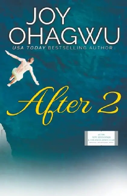 After 2 - Christian Inspirational Fiction - Book 3 by Joy Ohagwu