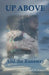 Up Above and the Runaway by Michael A. Susko
