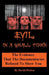 Evil in a Small Town by David Pietras
