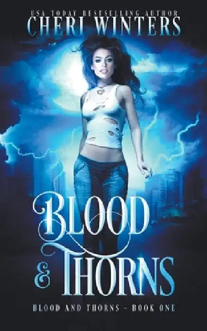 Thorns and Blood by Cheri Winters
