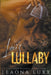 Luci's Lullaby by Leaona Luxx