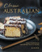 Classic Australian Recipes that will Make You Visit: Classic Aussie Recipes that will Take You on a Journey by Ida Smith