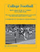 College Football Bowl Games of the 21st Century - Part I {2000-2010} by Steve Fulton