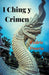 I Ching y Crimen by Cèdric Daurio