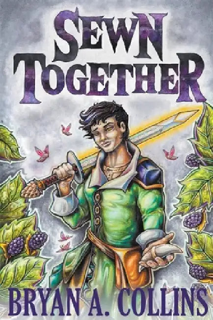 Sewn Together by Bryan A. Collins