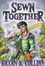 Sewn Together by Bryan A. Collins