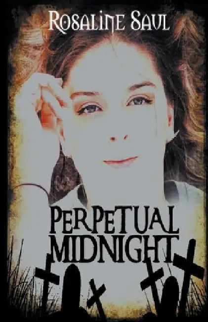 Perpetual Midnight by Rosaline Saul