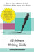 12-Minute Writing Guide - How to Start a Memoir & Gain Confidence When You're Not a Writer: 30-Day Memoir Writing for Beginners by Torah Bontrager