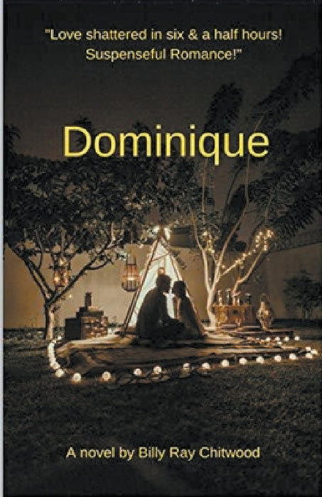 Dominique by Billy Ray Chitwood