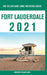 Fort Lauderdale - The Delaplaine 2021 Long Weekend Guide by Andrew Delaplaine