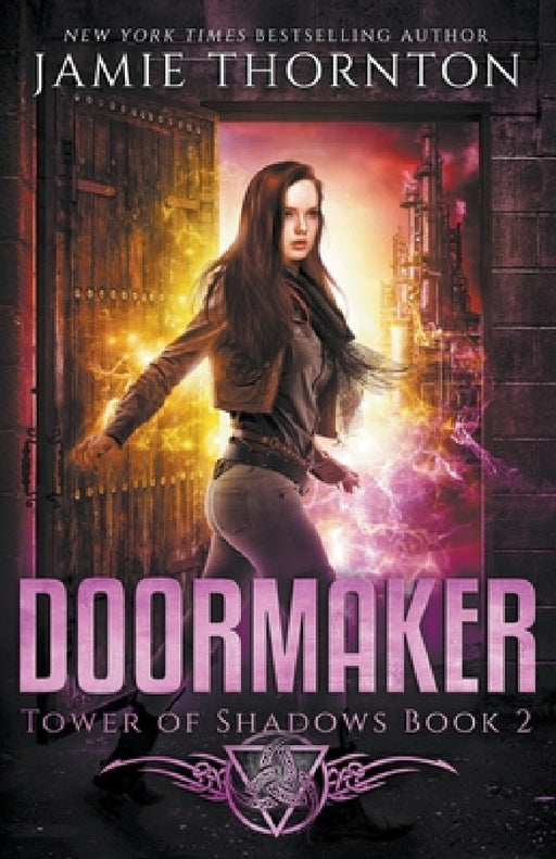 Doormaker: Tower of Shadows (Book 2) by Jamie Thornton