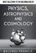 Brief Solutions to the Big Problems in Physics, Astrophysics and Cosmology by Balungi Francis