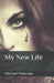 My New Life by Michael Paterson