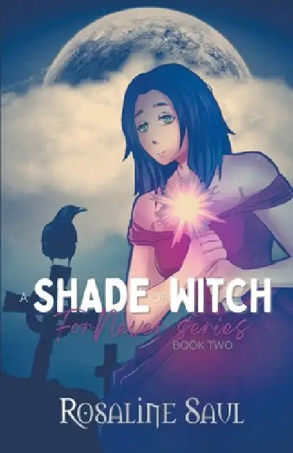 A Shade of Witch by Rosaline Saul