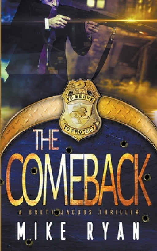 The Comeback by Mike Ryan