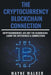 The Cryptocurrency - Blockchain Connection by Wayne Walker
