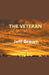 The Veteran by Jeff Brown