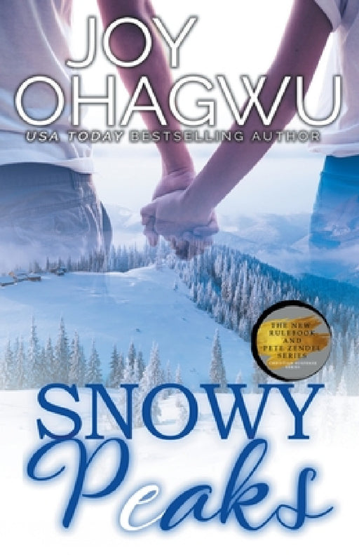 Snowy Peaks - A Christian Suspense - Book 2 by Joy Ohagwu