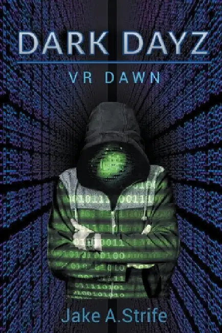 VR Dawn by Jake A. Strife