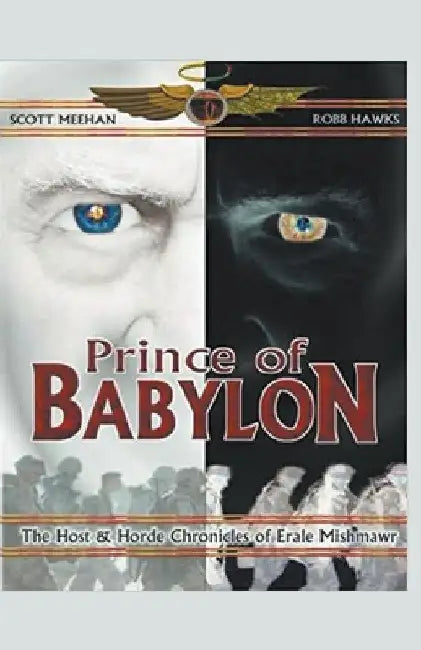 Prince of Babylon by Scott Meehan
